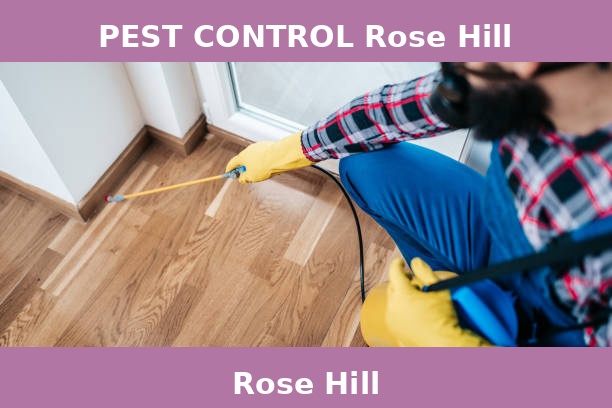 PEST CONTROL Rose Hill